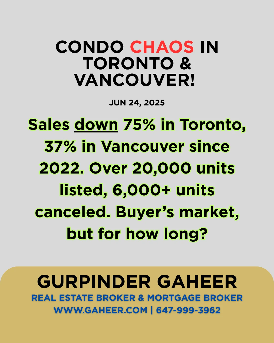 Condo chaos in Toronto & Vancouver!