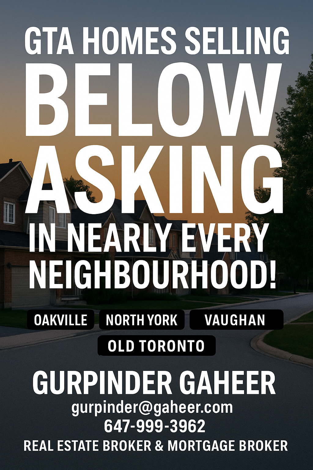 GTA Homes Selling Below Asking in Nearly Every Neighbourhood!